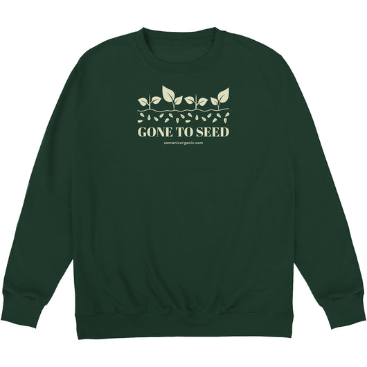 Gone To Seed organic sweatshirt in  Dark Green from www.somanicorganic.com